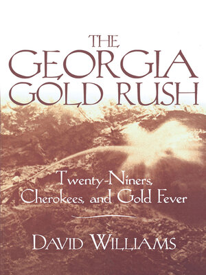 cover image of The Georgia Gold Rush